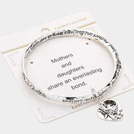 Mothers and Daughters Share An Everlasting Bond Message Heart Charm Metal Bangle Bracelet