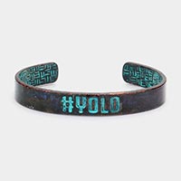 YOLO Message Metal Cuff Bracelet