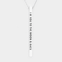 I Love You To The Moon & Back Metal Bar Pendant Necklace