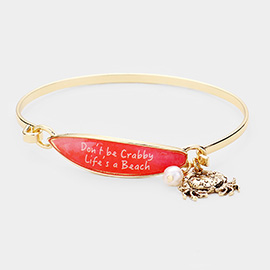 Don't be Crabby Life's a Beach Crab Charm Surfboard Hook Bracelet