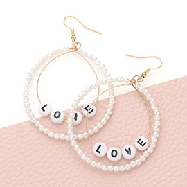 Love Message Pearl Open Circle Dangle Earrings