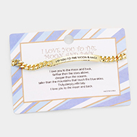 I LOVE YOU TO THE MOON & BACK Curved Metal Bar Message Bracelet