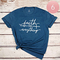 6PCS - Assorted Size Faith OVER everything Graphic T-shirts