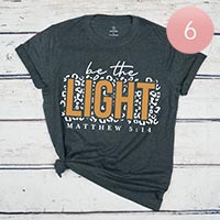 6PCS - Assorted Size be the LIGHT MATTHEW 5 : 14 Graphic T-shirts