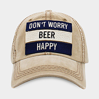 DONT WORRY BEER HAPPY Message Vintage Baseball Cap