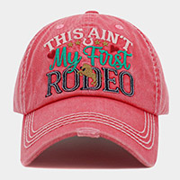 THIS AIN'T My First RODEO Message Vintage Baseball Cap