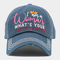 I am a Woman WHAT'S YOUR SUPERPOWER? Message Vintage Baseball Cap