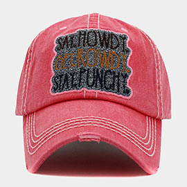 Say Howdy Get Rowdy Stay Punchy Message Vintage Baseball Cap