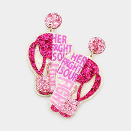 Her Fight is Our Fight Message Glittered Pink Ribbon Glove Dangle Earrings