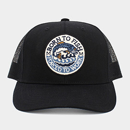 Born To Fish Forced To Work Message Mesh Back Baseball Cap