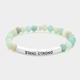 Stand Strong Message Natural Stone Stretch Bracelet