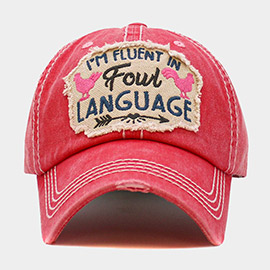 Im Fluent In FOWL LANGUAGE Message Vintage Baseball Cap