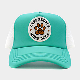 Less People More Dogs Message Mesh Back Trucker Hat