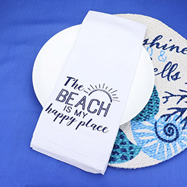 The Beach Is My Happy Place Message Printed Kitchen Towel