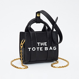 THE TOTE BAG Message Pointed Faux Leather Bag Charm / Mini Bag / Crossbody Bag