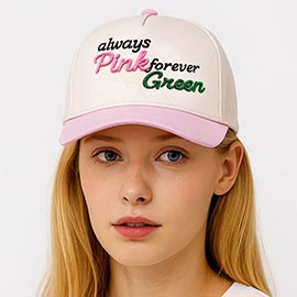 Always Pink Forever Green Slogan Embroidered Baseball Cap